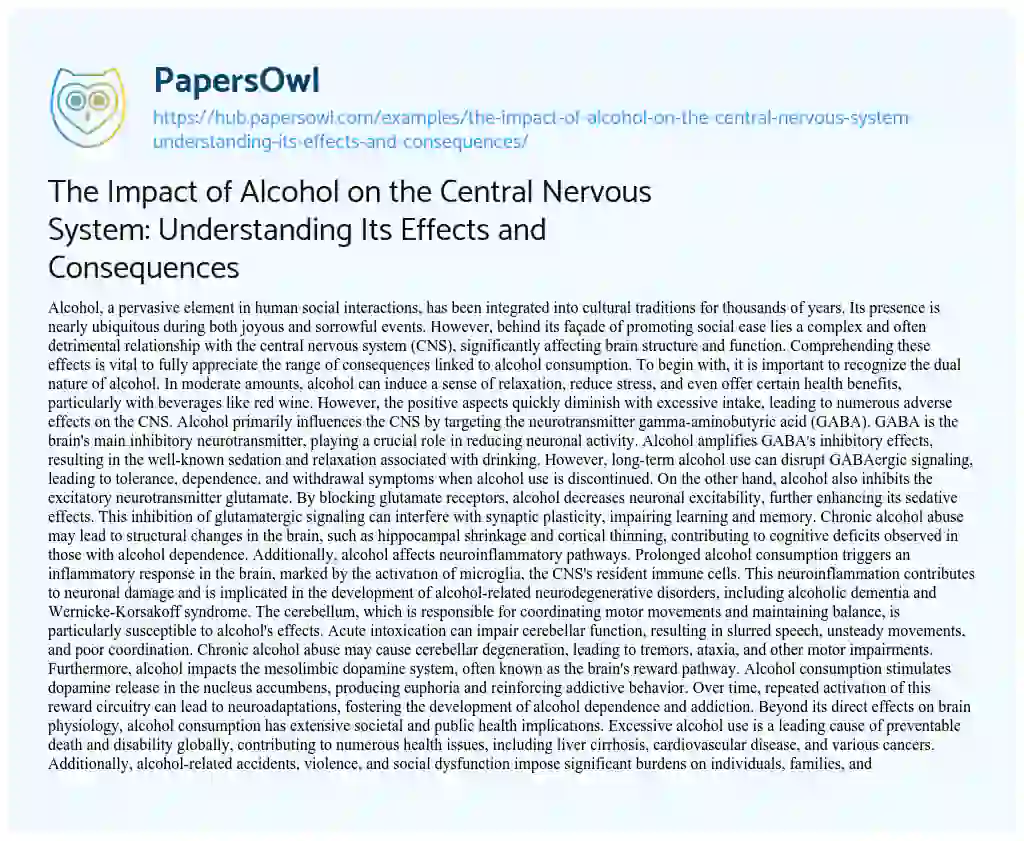 Essay on The Impact of Alcohol on the Central Nervous System: Understanding Its Effects and Consequences