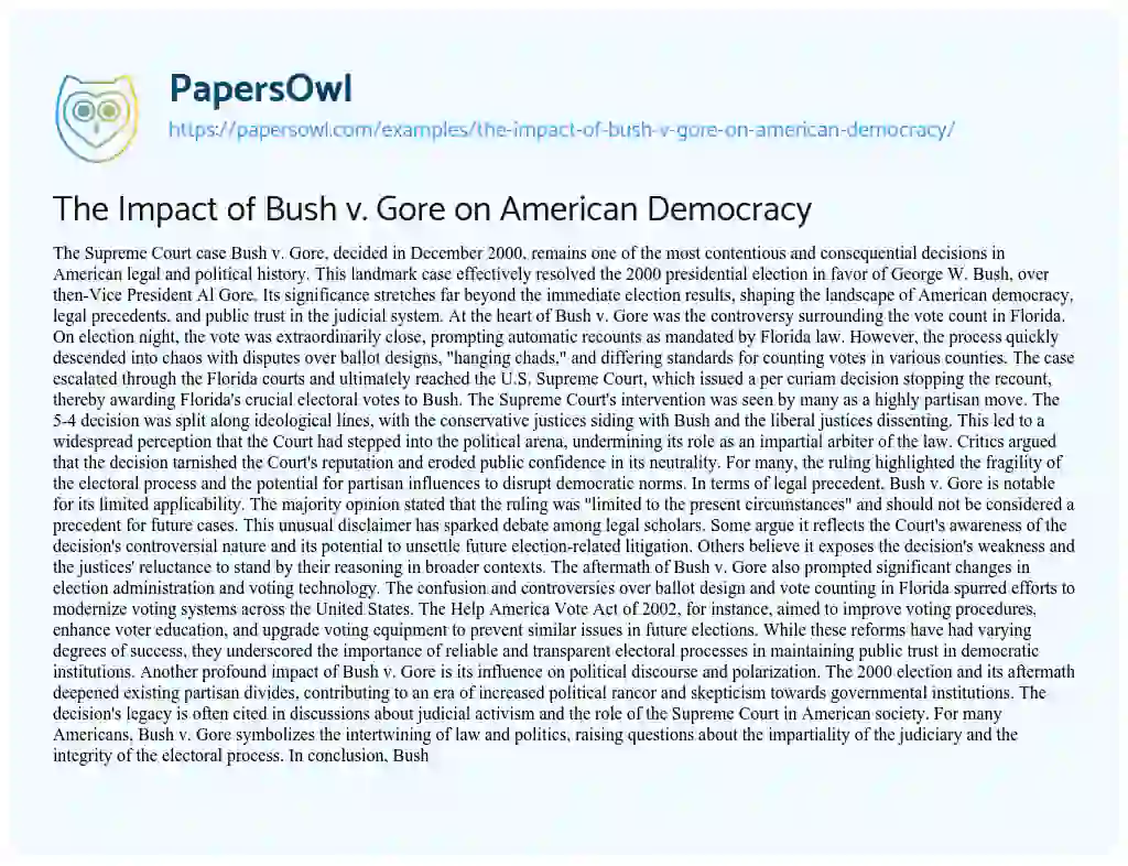 Essay on The Impact of Bush v. Gore on American Democracy