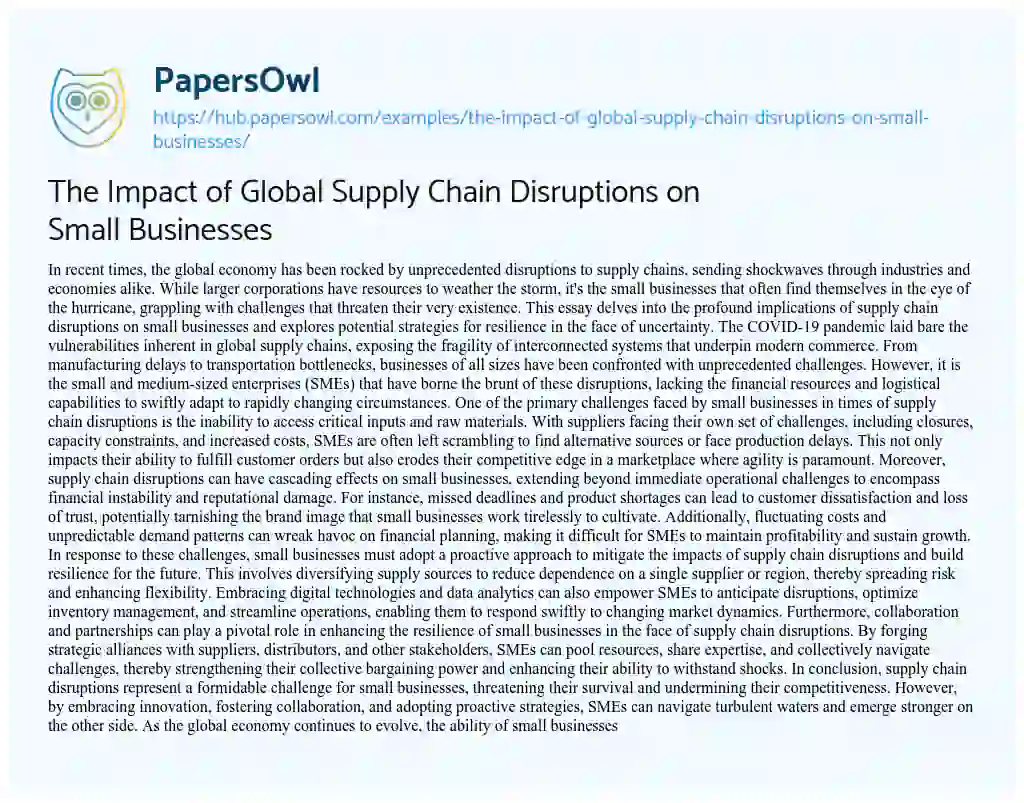 Essay on The Impact of Global Supply Chain Disruptions on Small Businesses