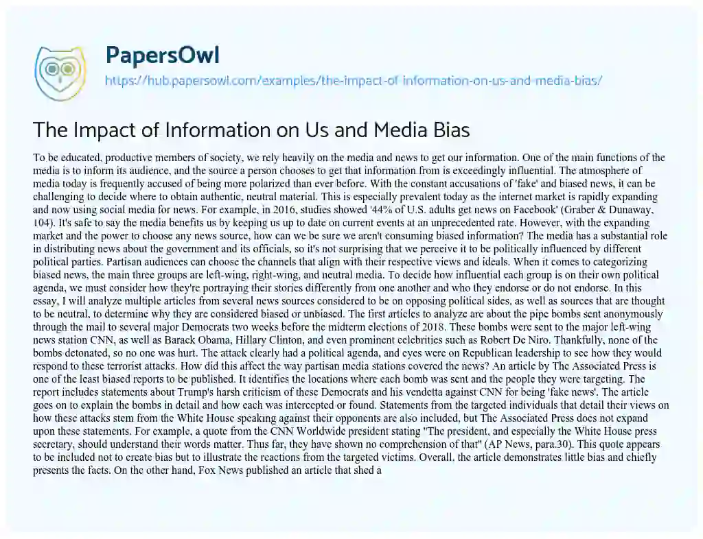 Essay on The Impact of Information on Us and Media Bias