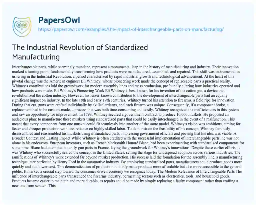 Essay on The Industrial Revolution of Standardized Manufacturing