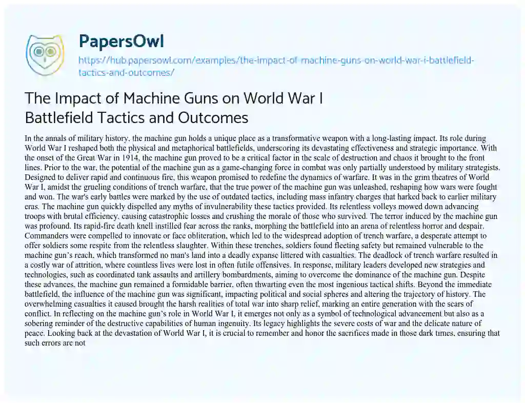 Essay on The Impact of Machine Guns on World War I Battlefield Tactics and Outcomes