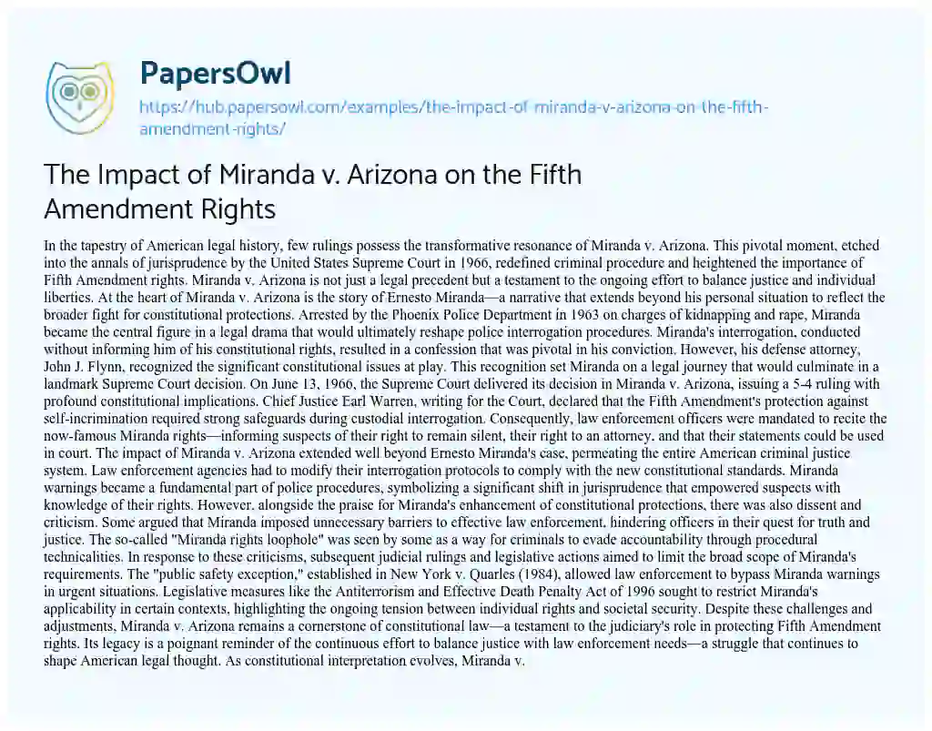 Essay on The Impact of Miranda v. Arizona on the Fifth Amendment Rights