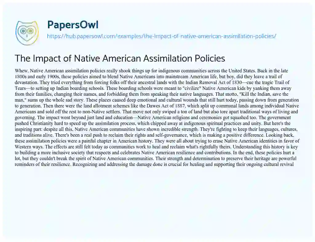 Essay on The Impact of Native American Assimilation Policies