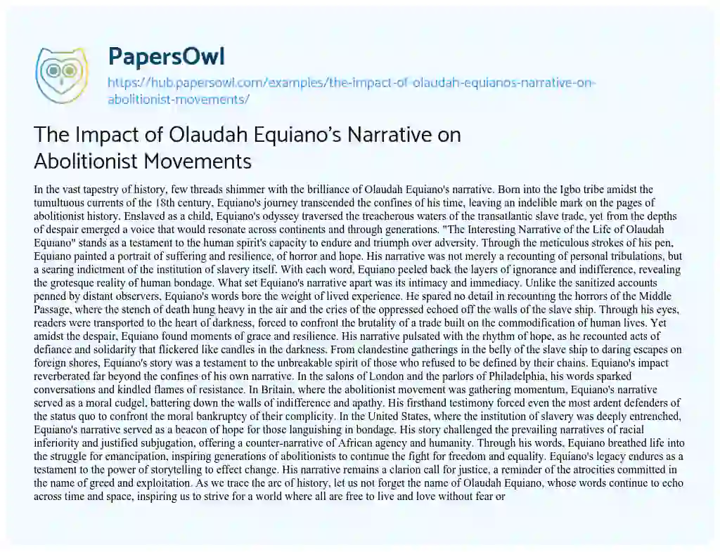 Essay on The Impact of Olaudah Equiano’s Narrative on Abolitionist Movements