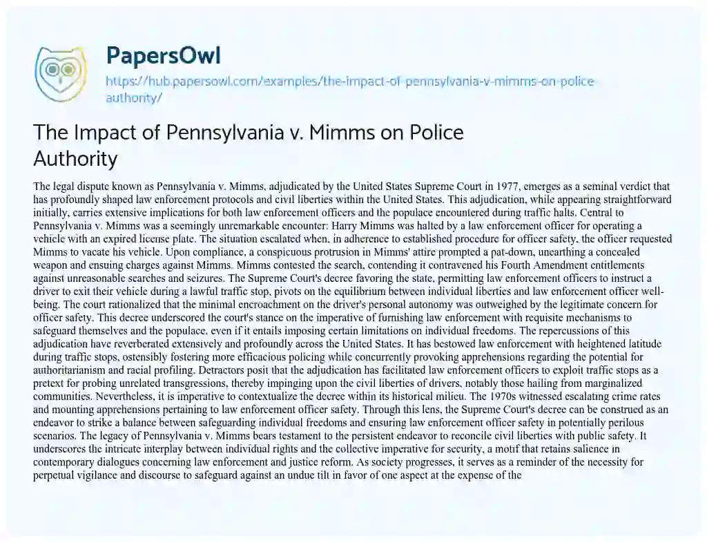 Essay on The Impact of Pennsylvania v. Mimms on Police Authority