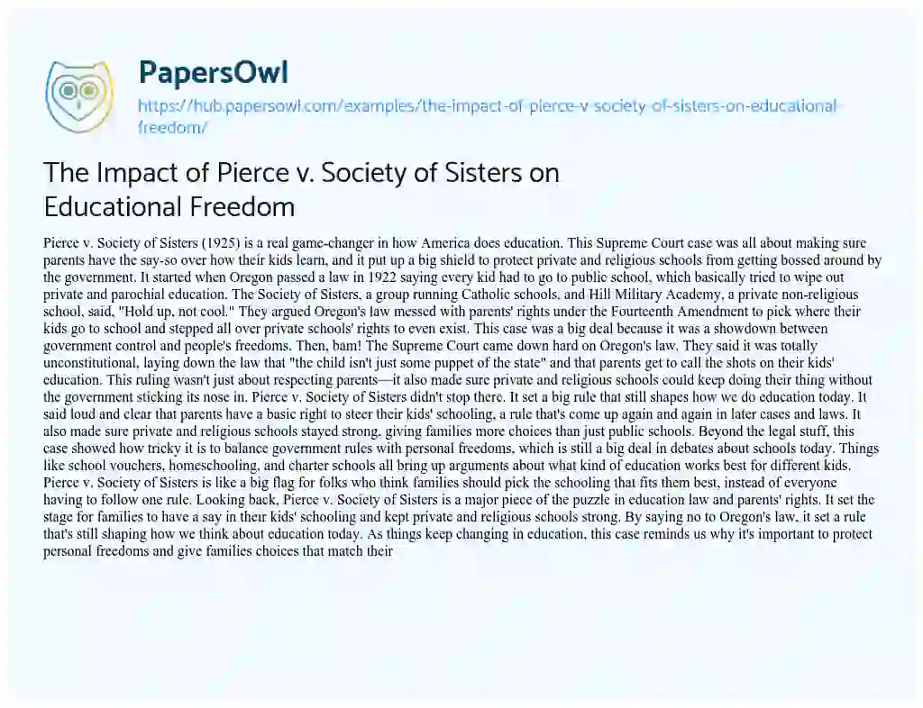 Essay on The Impact of Pierce v. Society of Sisters on Educational Freedom