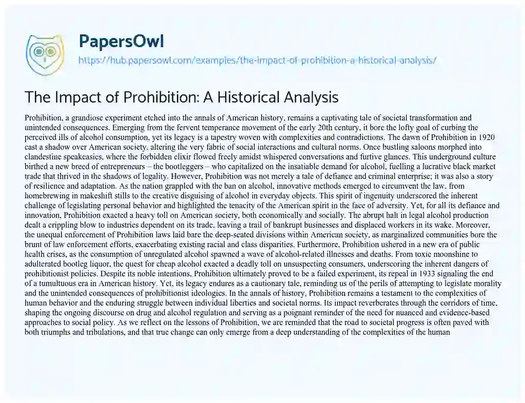 Essay on The Impact of Prohibition: A Historical Analysis