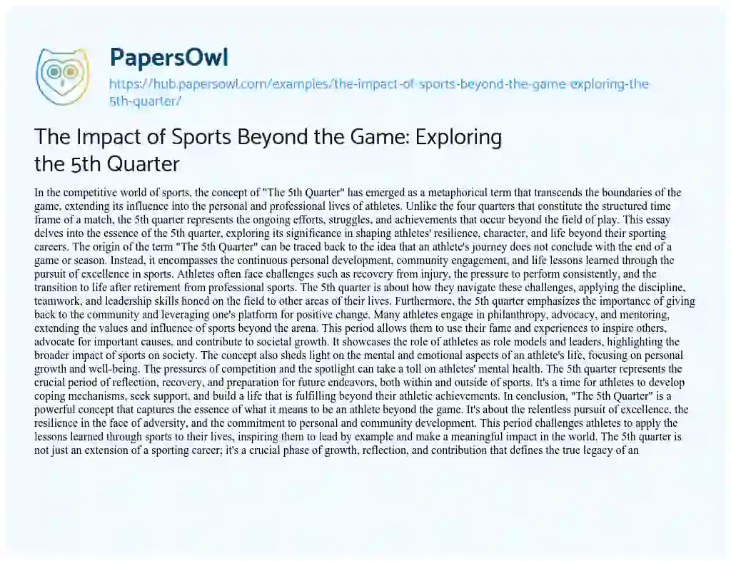 Essay on The Impact of Sports Beyond the Game: Exploring the 5th Quarter