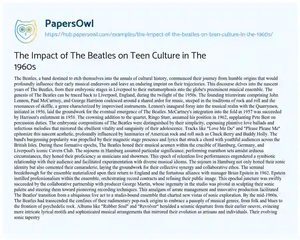 Essay on The Impact of The Beatles on Teen Culture in The 1960s
