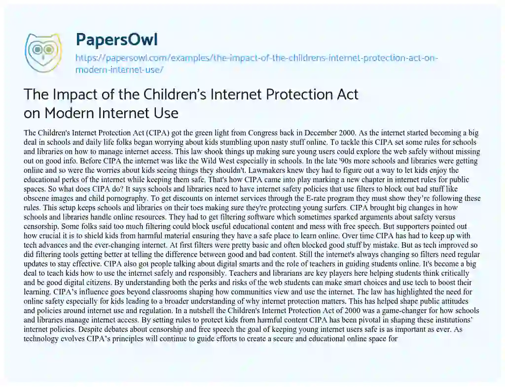 Essay on The Impact of the Children’s Internet Protection Act on Modern Internet Use