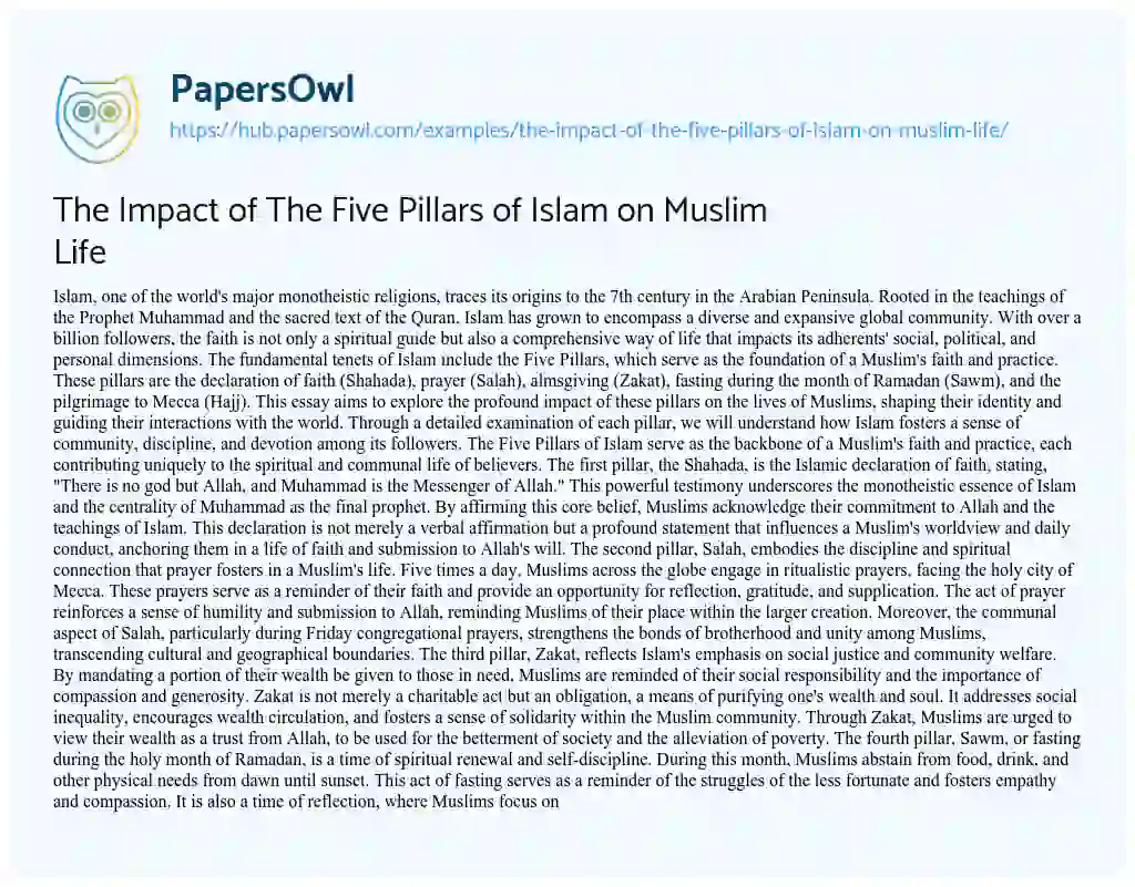 Essay on The Impact of The Five Pillars of Islam on Muslim Life