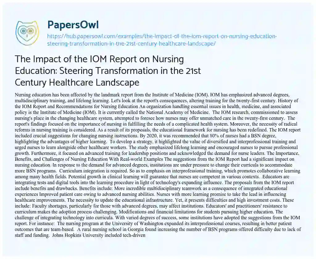 Essay on The Impact of the IOM Report on Nursing Education: Steering Transformation in the 21st Century Healthcare Landscape