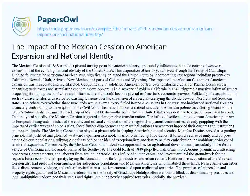 Essay on The Impact of the Mexican Cession on American Expansion and National Identity