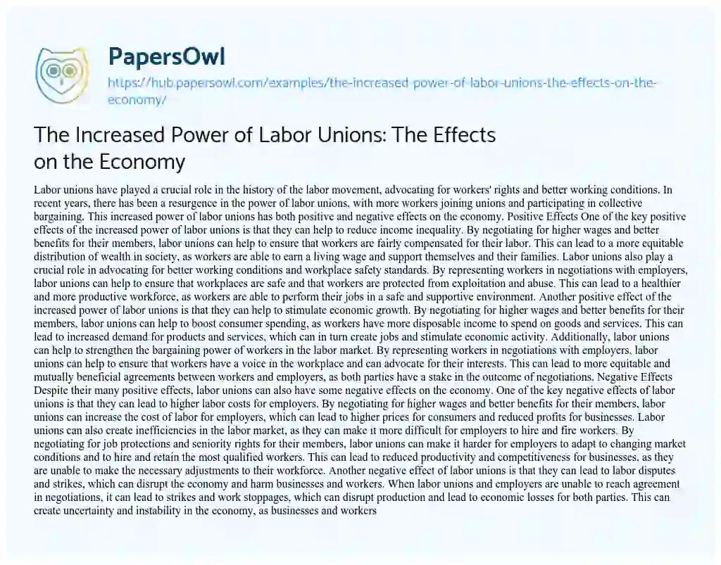 Essay on The Increased Power of Labor Unions: The Effects on the Economy