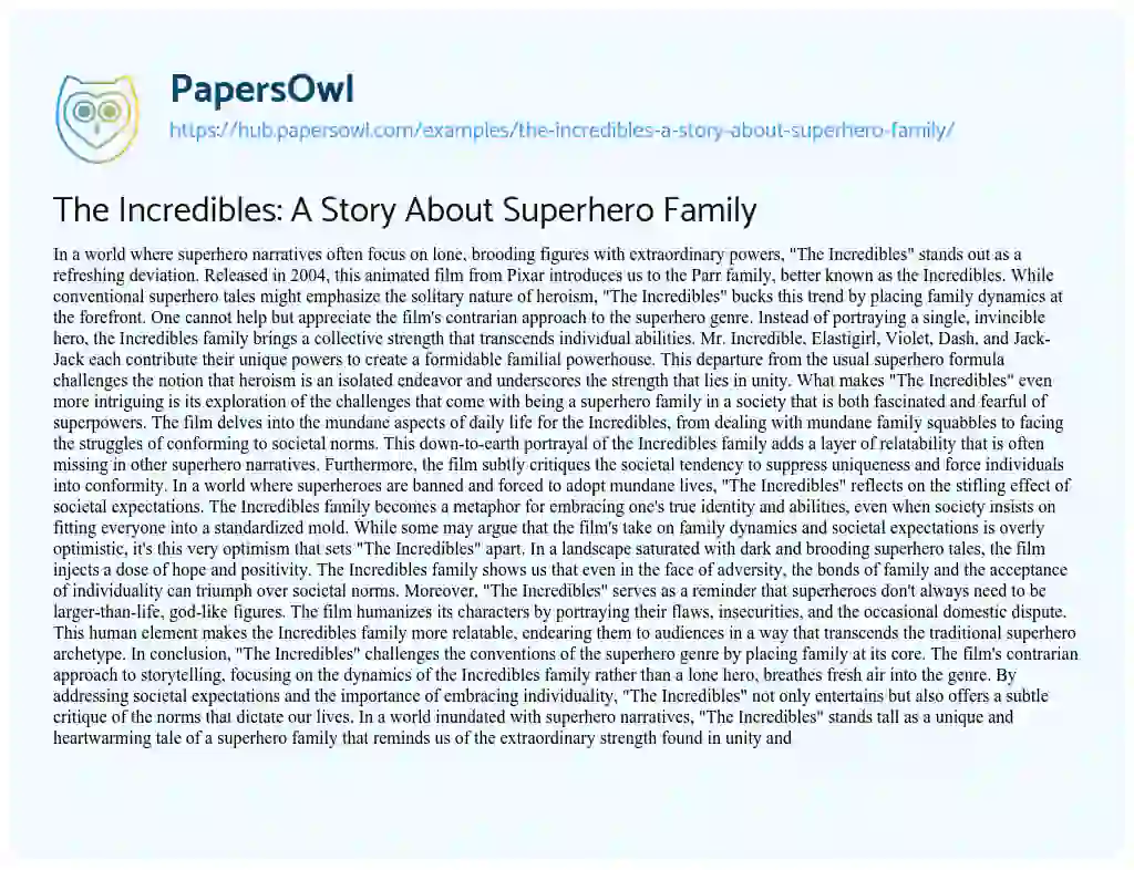 Essay on The Incredibles: A Story About Superhero Family