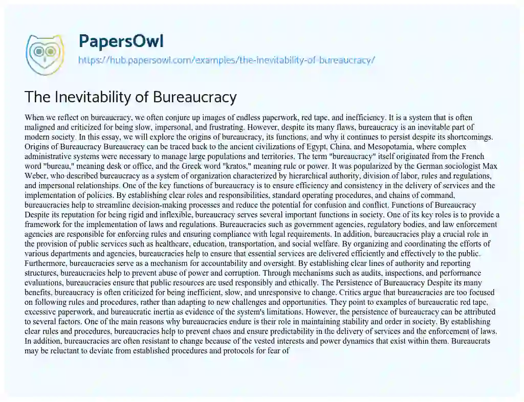 Essay on The Inevitability of Bureaucracy