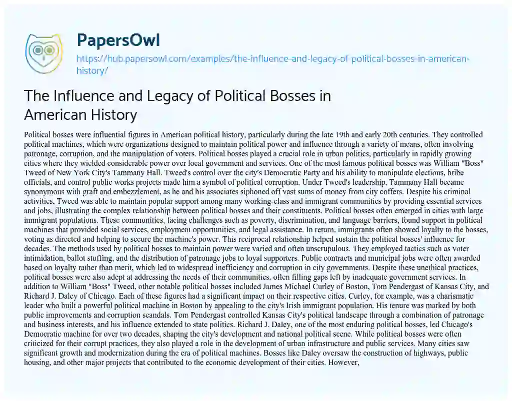 Essay on The Influence and Legacy of Political Bosses in American History