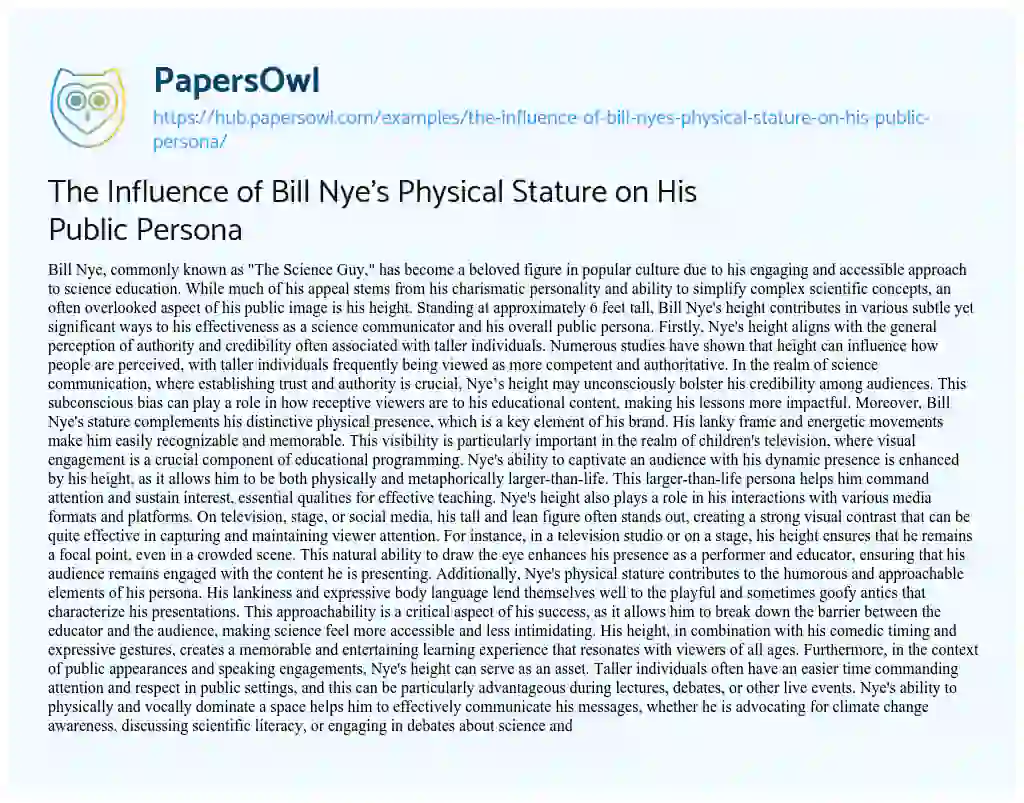 Essay on The Influence of Bill Nye’s Physical Stature on His Public Persona