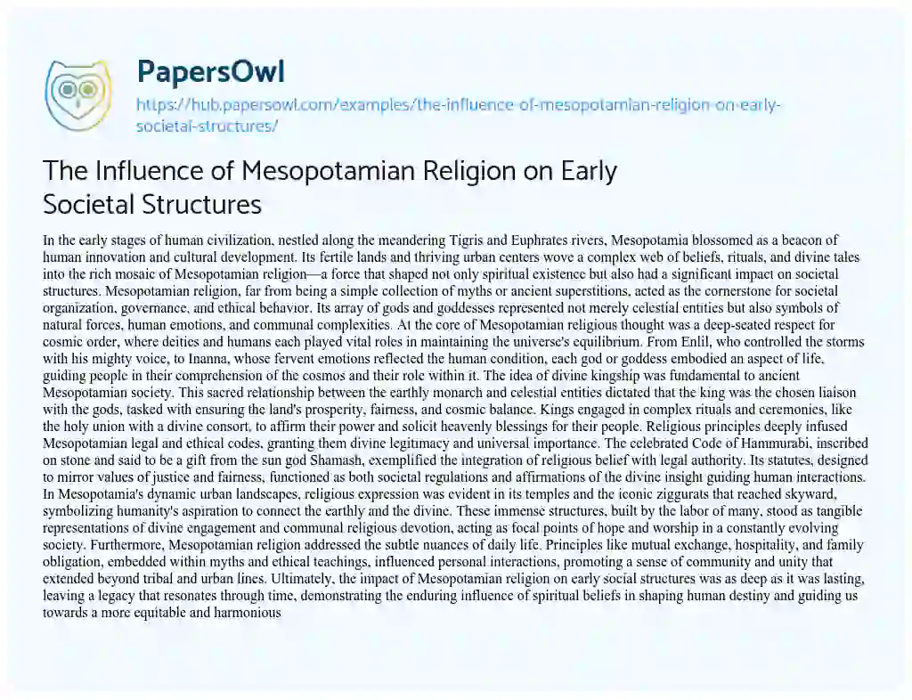 Essay on The Influence of Mesopotamian Religion on Early Societal Structures