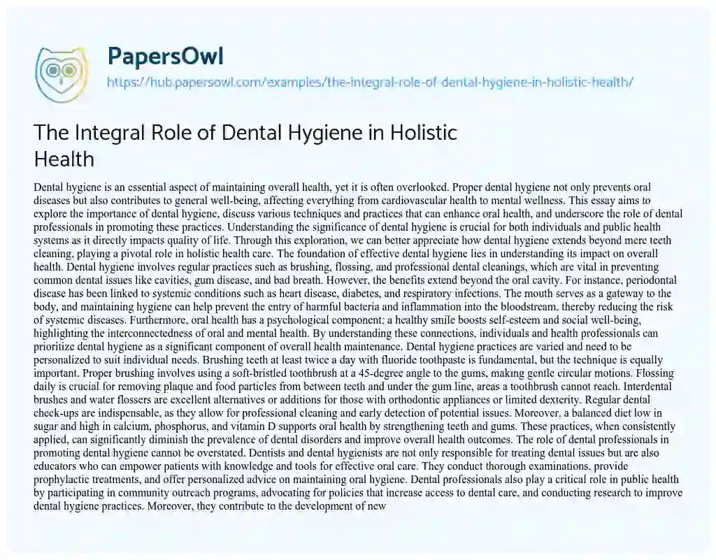 Essay on The Integral Role of Dental Hygiene in Holistic Health