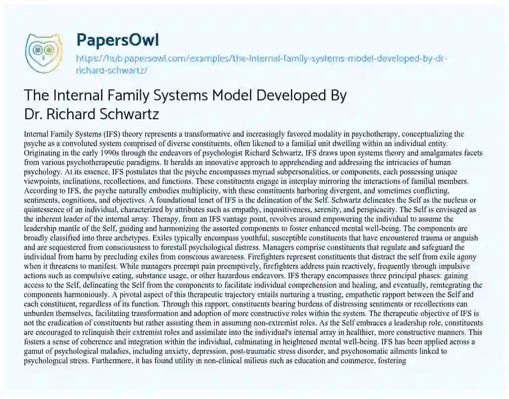 Essay on The Internal Family Systems Model Developed By Dr. Richard Schwartz