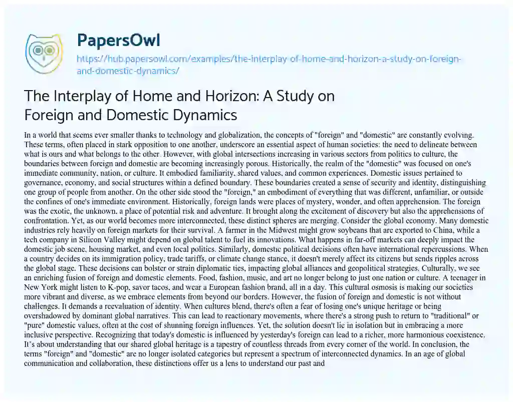 Essay on The Interplay of Home and Horizon: A Study on Foreign and Domestic Dynamics
