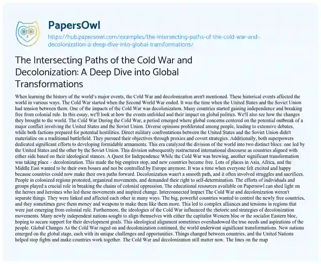 Essay on The Intersecting Paths of the Cold War and Decolonization: A Deep Dive into Global Transformations