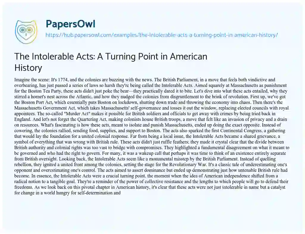 Essay on The Intolerable Acts: A Turning Point in American History