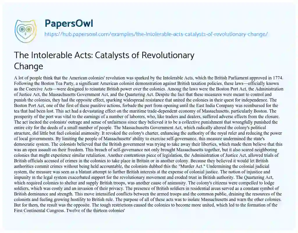 Essay on The Intolerable Acts: Catalysts of Revolutionary Change