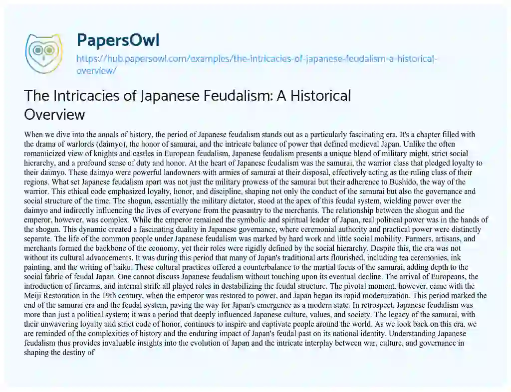 Essay on The Intricacies of Japanese Feudalism: A Historical Overview