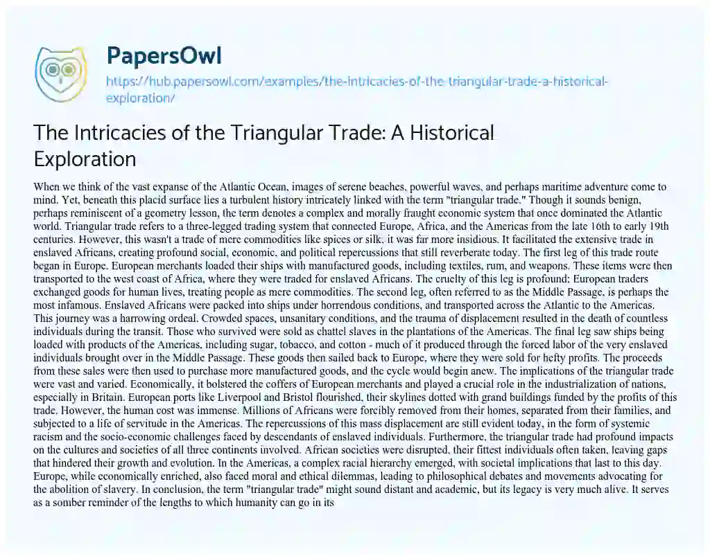 Essay on The Intricacies of the Triangular Trade: A Historical Exploration