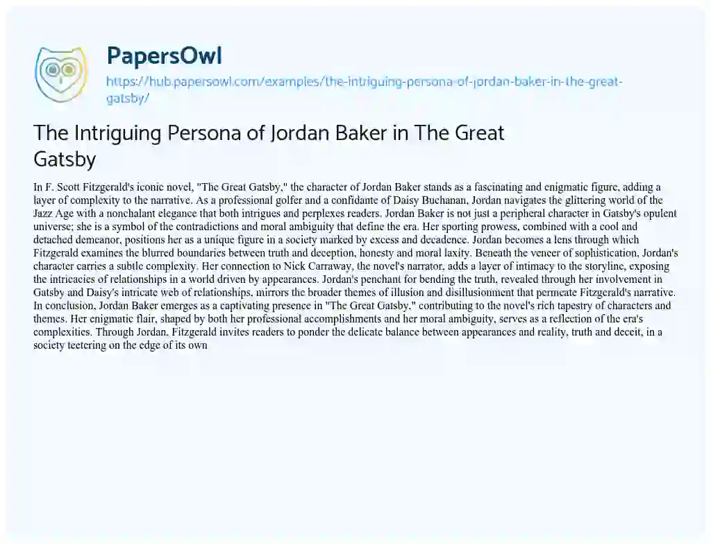 Essay on The Intriguing Persona of Jordan Baker in The Great Gatsby