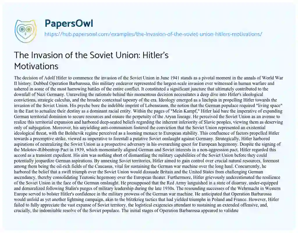 Essay on The Invasion of the Soviet Union: Hitler’s Motivations