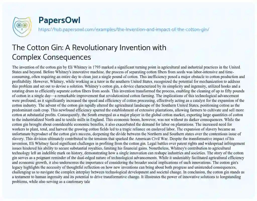 Essay on The Cotton Gin: A Revolutionary Invention with Complex Consequences
