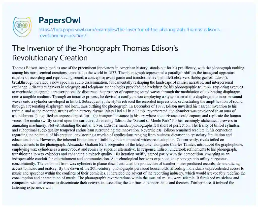 Essay on The Inventor of the Phonograph: Thomas Edison’s Revolutionary Creation