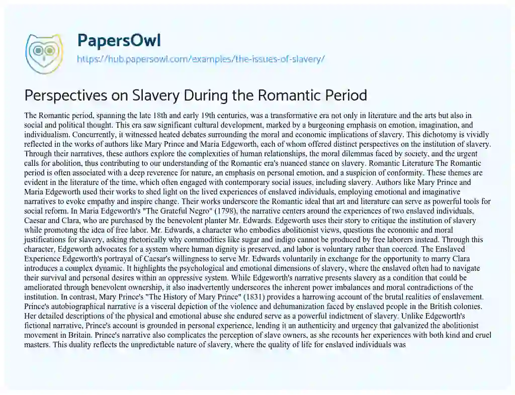 Essay on Perspectives on Slavery During the Romantic Period