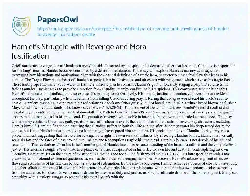 Essay on Hamlet’s Struggle with Revenge and Moral Justification