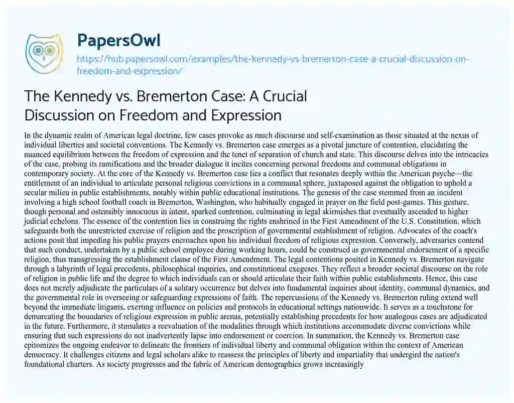 Essay on The Kennedy vs. Bremerton Case: A Crucial Discussion on Freedom and Expression