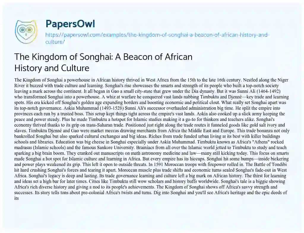 Essay on The Kingdom of Songhai: A Beacon of African History and Culture