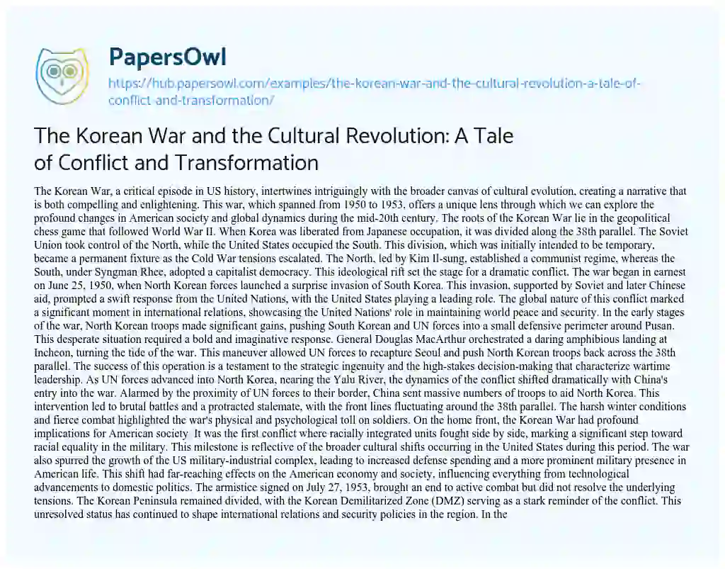 Essay on The Korean War and the Cultural Revolution: A Tale of Conflict and Transformation