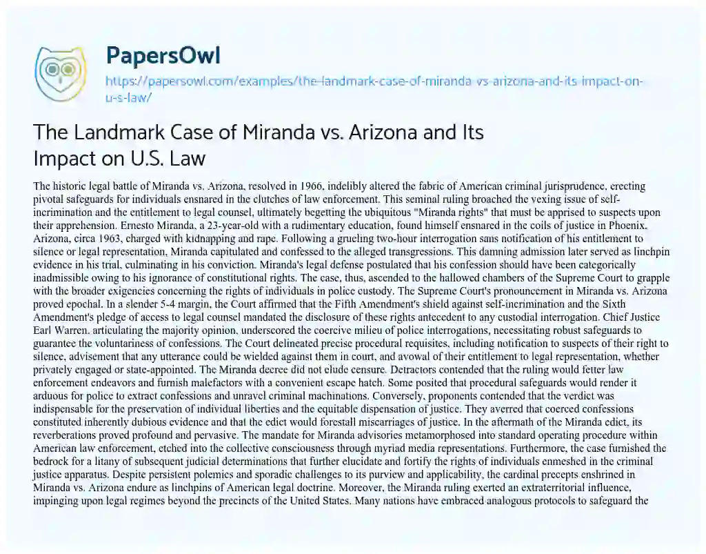 Essay on The Landmark Case of Miranda vs. Arizona and Its Impact on U.S. Law