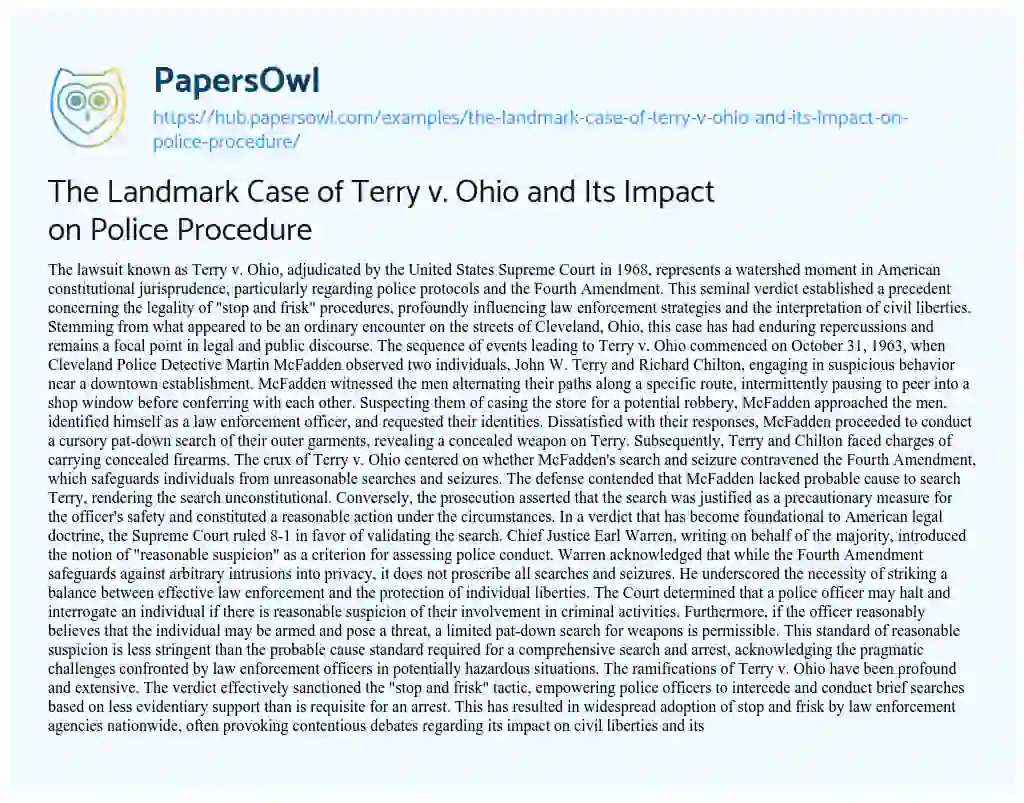 Essay on The Landmark Case of Terry v. Ohio and Its Impact on Police Procedure