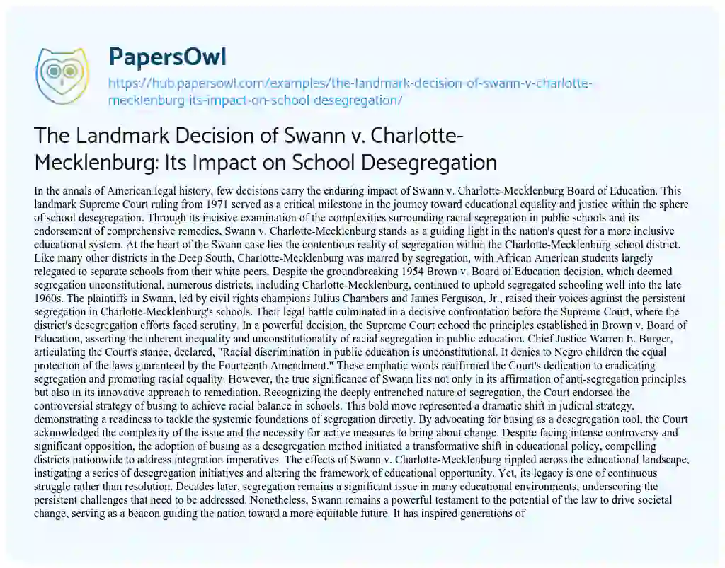 Essay on The Landmark Decision of Swann v. Charlotte-Mecklenburg: Its Impact on School Desegregation