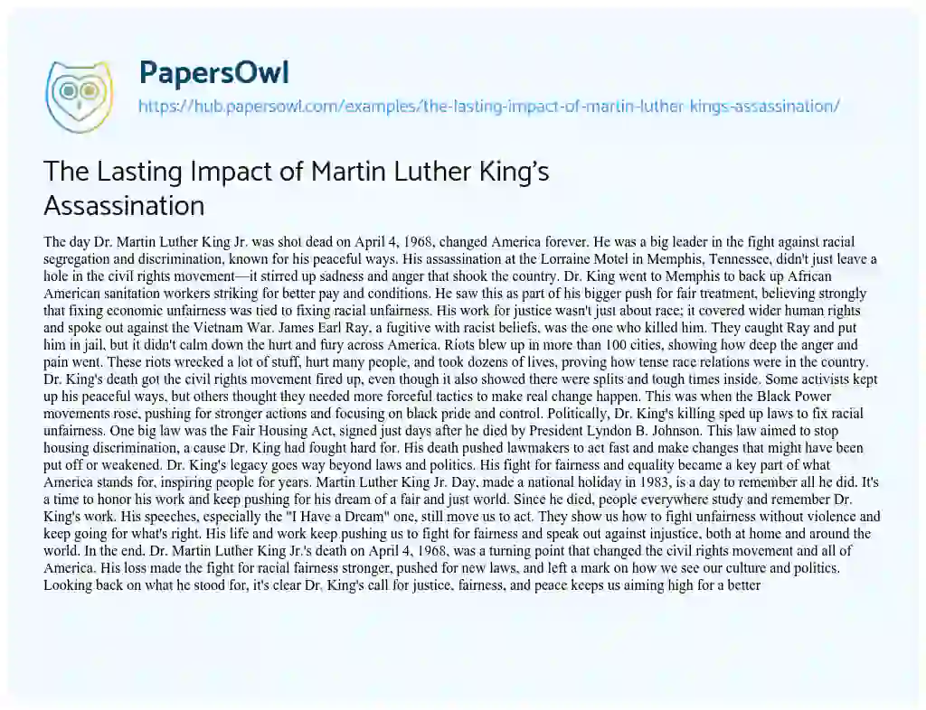 Essay on The Lasting Impact of Martin Luther King’s Assassination