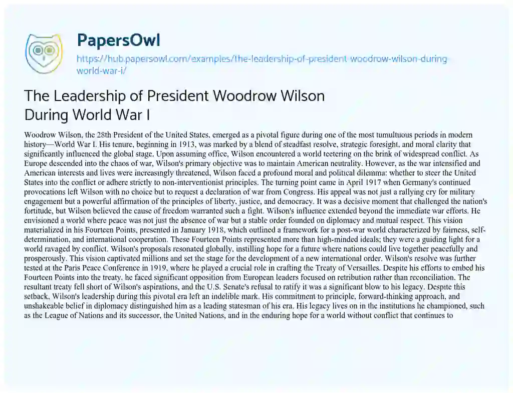 Essay on The Leadership of President Woodrow Wilson During World War I