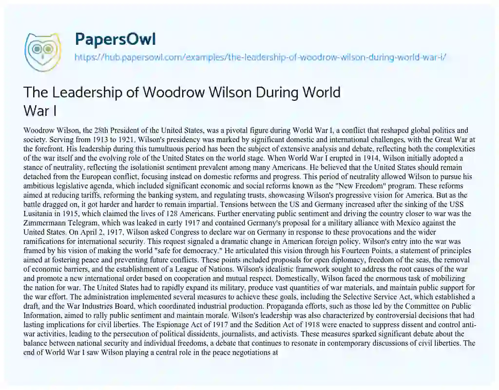 Essay on The Leadership of Woodrow Wilson During World War I