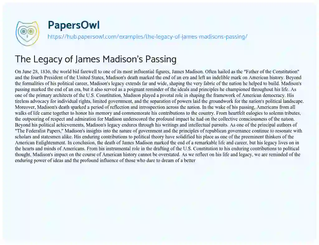 Essay on The Legacy of James Madison’s Passing