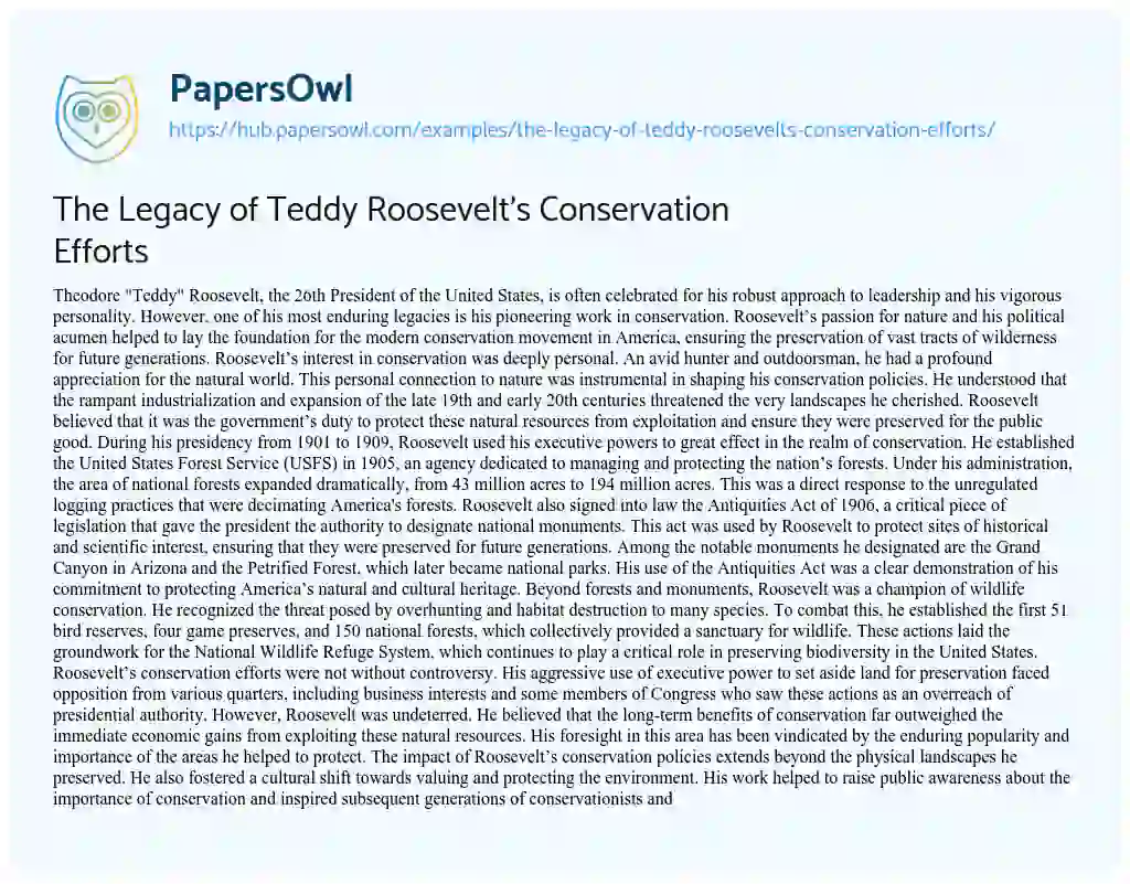 Essay on The Legacy of Teddy Roosevelt’s Conservation Efforts