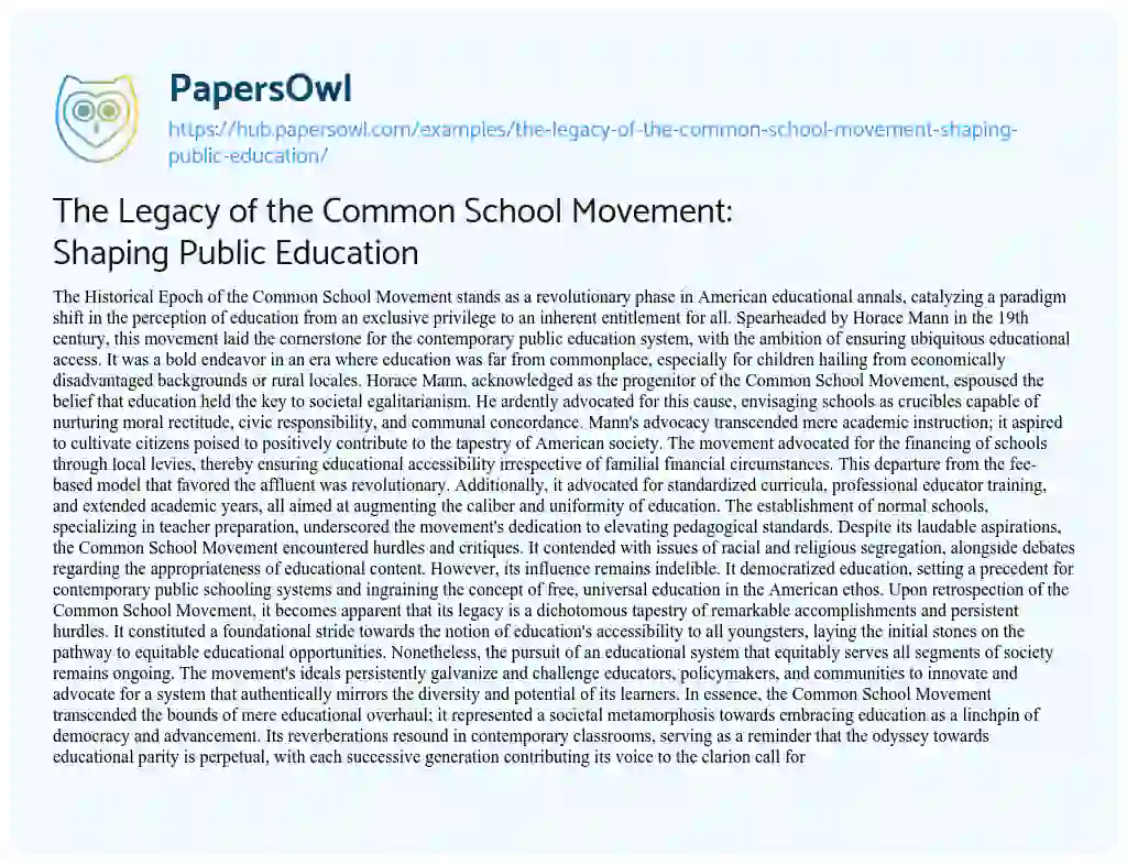 Essay on The Legacy of the Common School Movement: Shaping Public Education